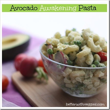 Avocado Awakening Pasta via FITaspire.com