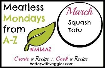 Meatless Mondays from A-Z: Squash & Tofu